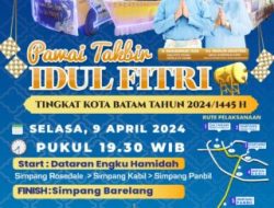 Halo seluruh masyarakat Batam, yuk meriahkan Pawai Takbir Idul Fitri tingkat Kota Batam tahun 2024 M/ 1445 H