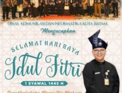 Dinas Komunikasi & Informatika Kota Batam Mengucapkan Selamat Hari Raya Idul Fitri