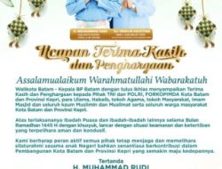 Terima kasih kepada masyarakat Batam atas kontribusi luar biasa dalam menjaga keamanan dan kenyamanan selama Bulan Suci Ramadhan hingga Idul Fitri 1445 H.