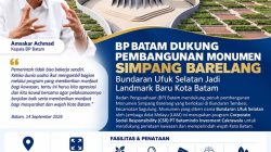 BP Batam Dukung Pembangunan Monumen Simpang Barelang, Bundaran Ufuk Selatan Jadi Landmark Baru Kota Batam